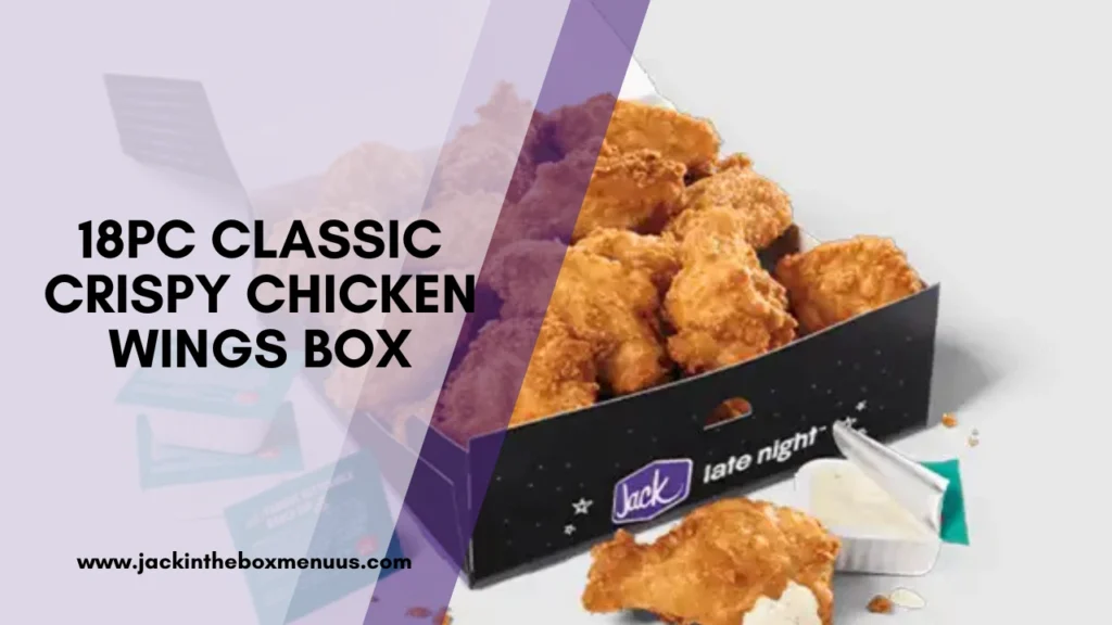 18pc Classic Crispy Chicken Wings Box
