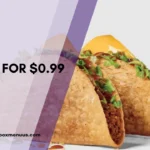 2 TACOS FOR $0.99