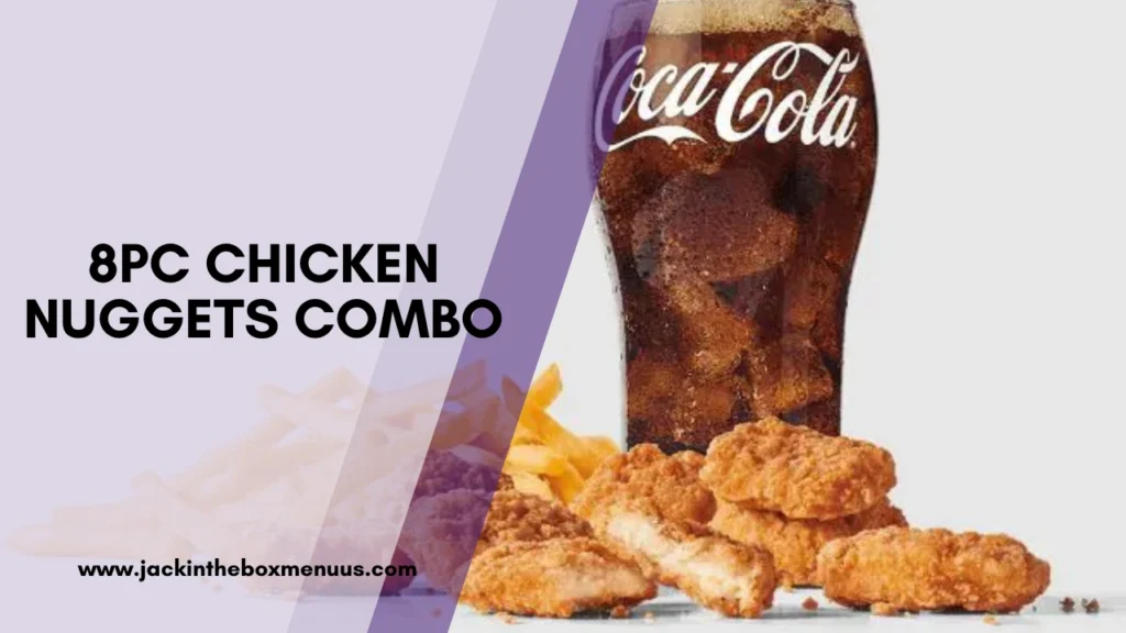 8pc Chicken Nuggets Combo