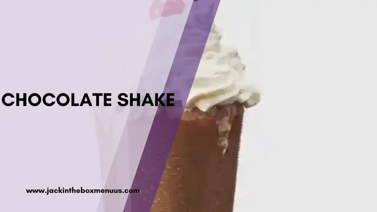 CHOCOLATE SHAKE