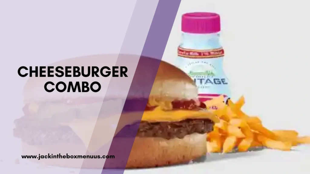 Cheeseburger Combo