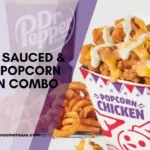 Classic Sauced & Loaded Popcorn Chicken Combo
