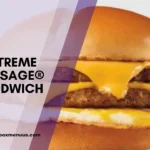 Extreme Sausage® Sandwich