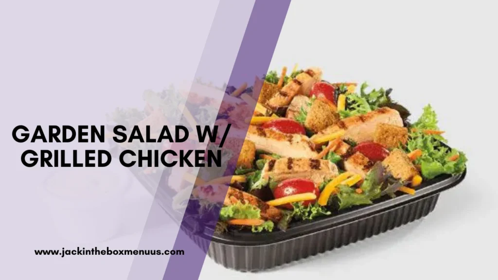Garden Salad W/ Grilled Chicken
