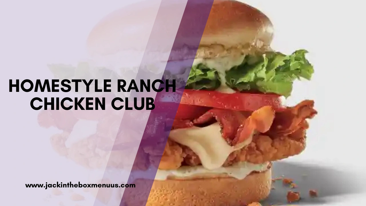 Homestyle Ranch Chicken Club