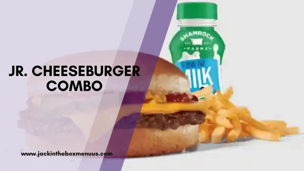 Jr. Cheeseburger Combo