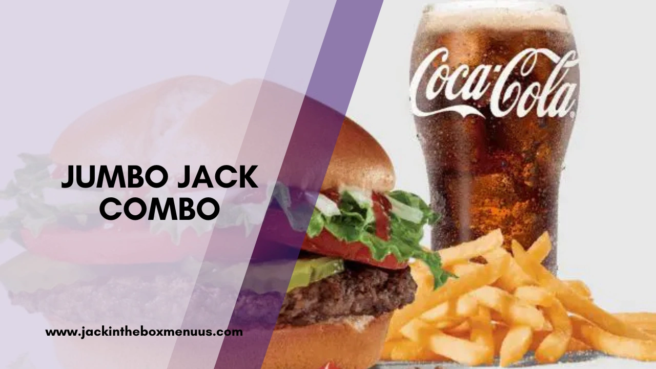 Jumbo Jack Combo