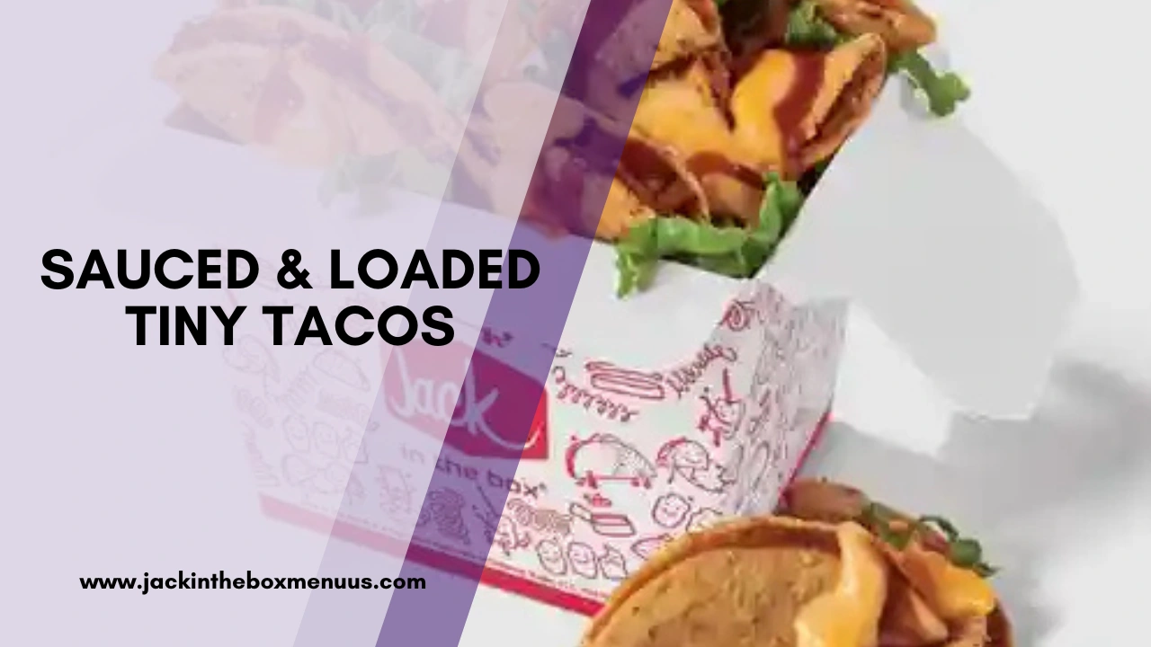 Sauced & Loaded Tiny Tacos