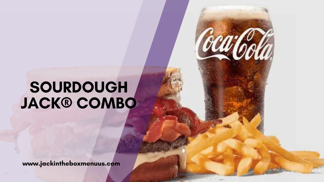 Sourdough Jack® Combo