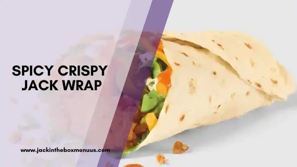 Spicy Crispy Jack Wrap
