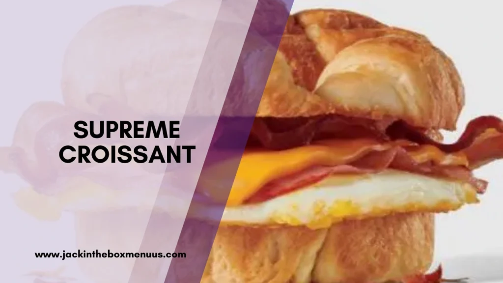 Supreme Croissant