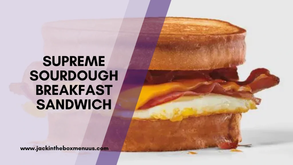 Supreme Sourdough Breakfast Sandwich