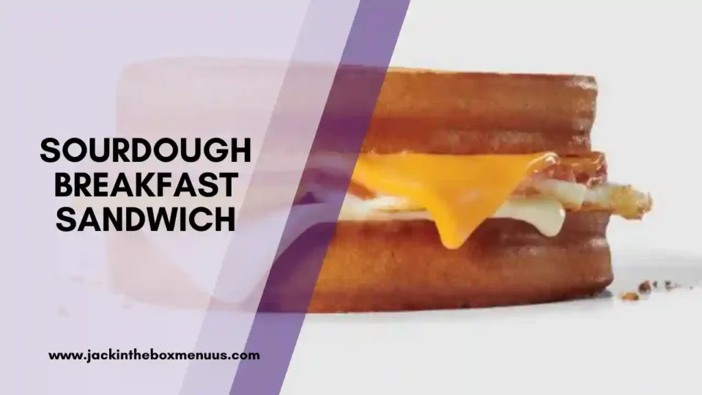 Sourdough Breakfast Sandwich jack 1